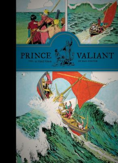 Prince Valiant Vol. 4 : 1943-1944 Hardcover Hal Foster