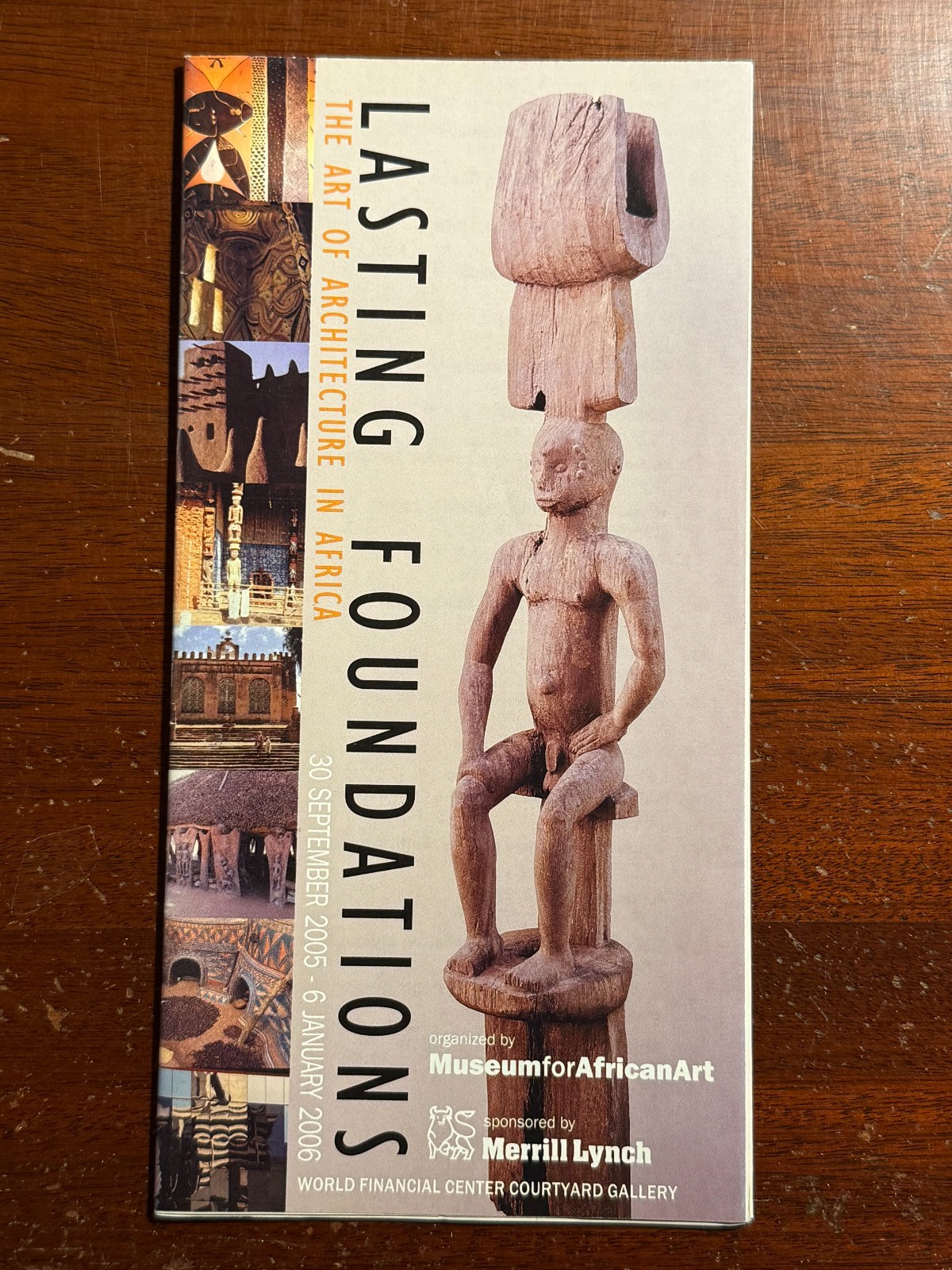 Lasting Foundations Art of Architecture in Africa Museum of African Art 2005