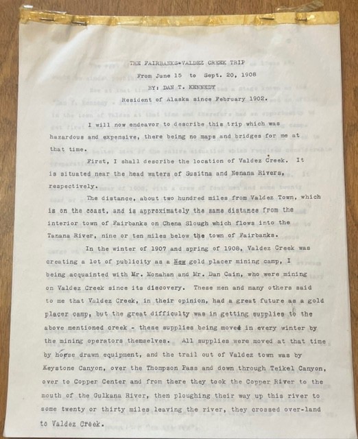 1908 RARE DAN T KENNEDY FAIRBANKS TO VALDEZ ALASKA 10 PAGE HISTORICAL MANUSCRIPT