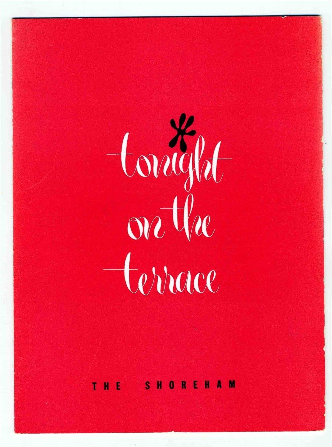 Tonight On The Terrace Program The Shoreham Hotel New York 1950\'s
