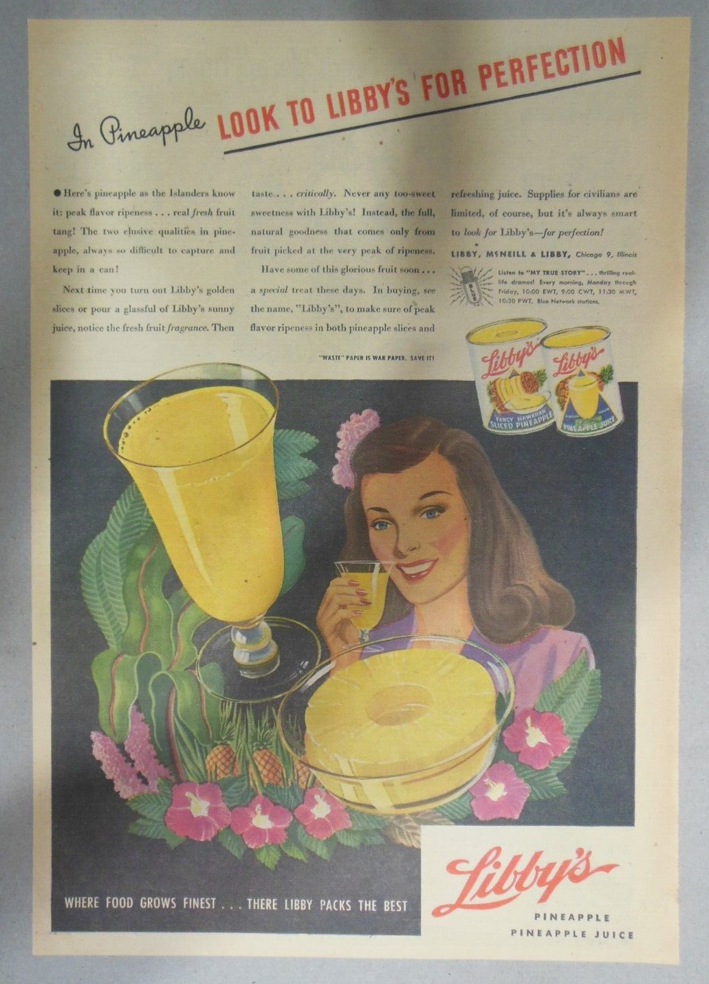 Libby\'s Pineapple Juice Ad: Libby\'s For Perfection from 1940\'s Size 11 x 15 inch
