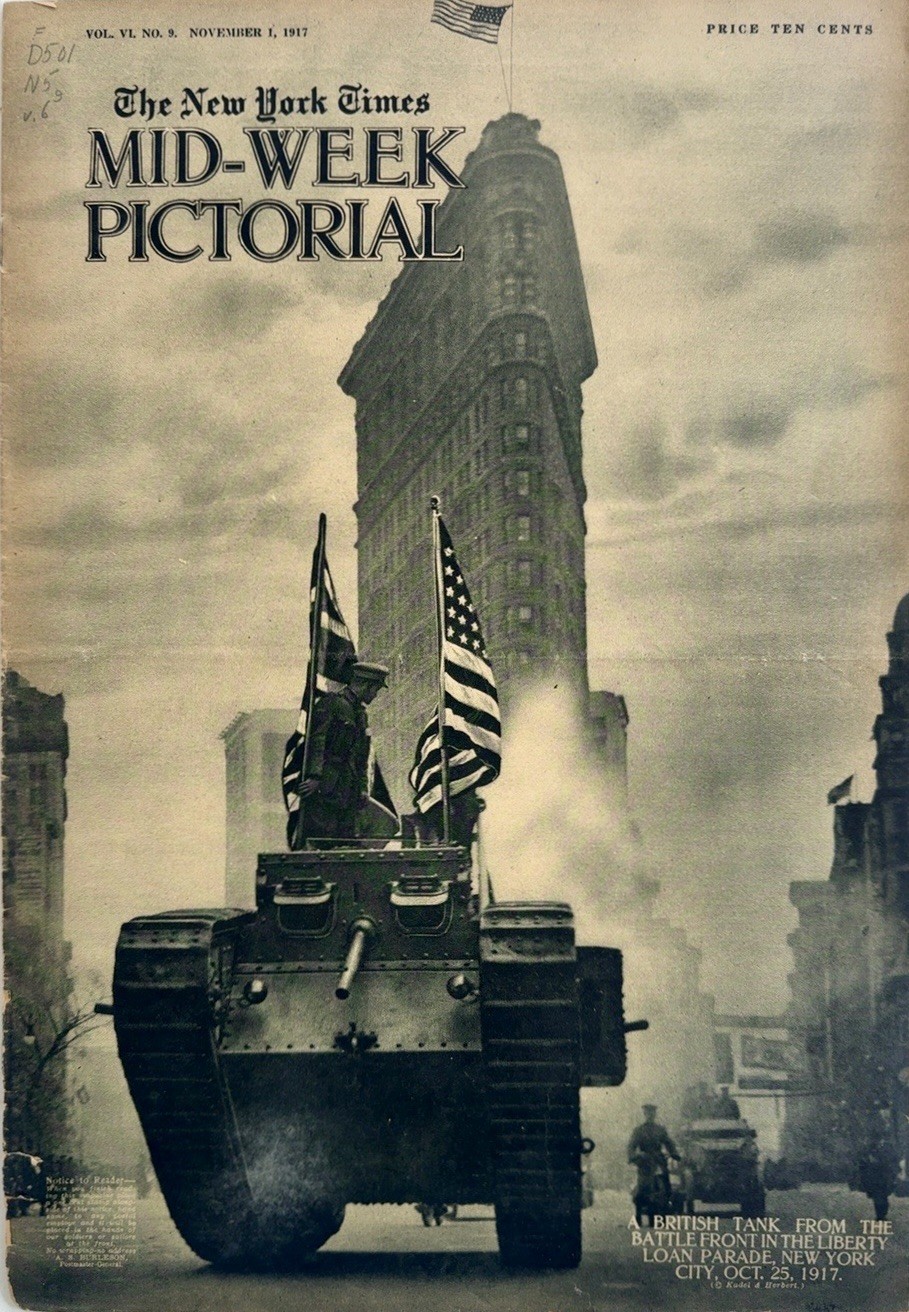 1917 NY Times Mid-Week Pictorial Nov 1 British Mark IV Tank Liberty Loan NYC WWI