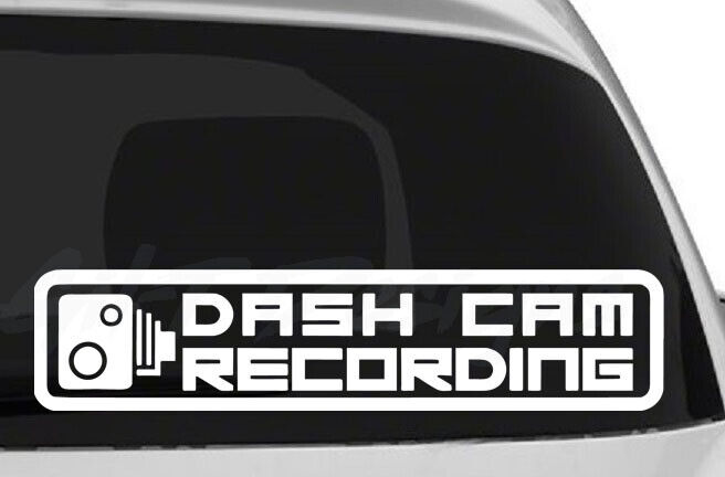 Dash Cam Recording #1 Vinyl Decal Sticker, Car, Truck, Video, Camera, Oracal 651