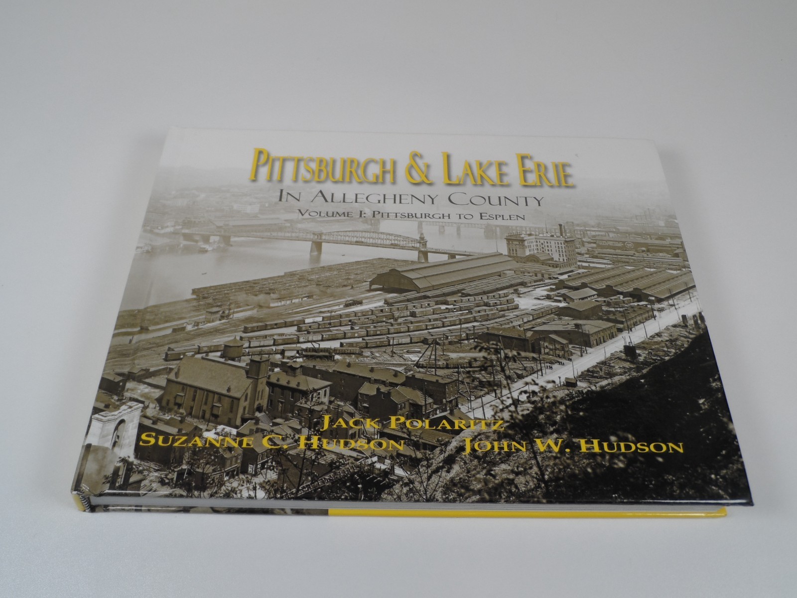 Pittsburgh & Lake Erie in Allegheny County, Vol 1 - Polaritz, Hudson & Hudson