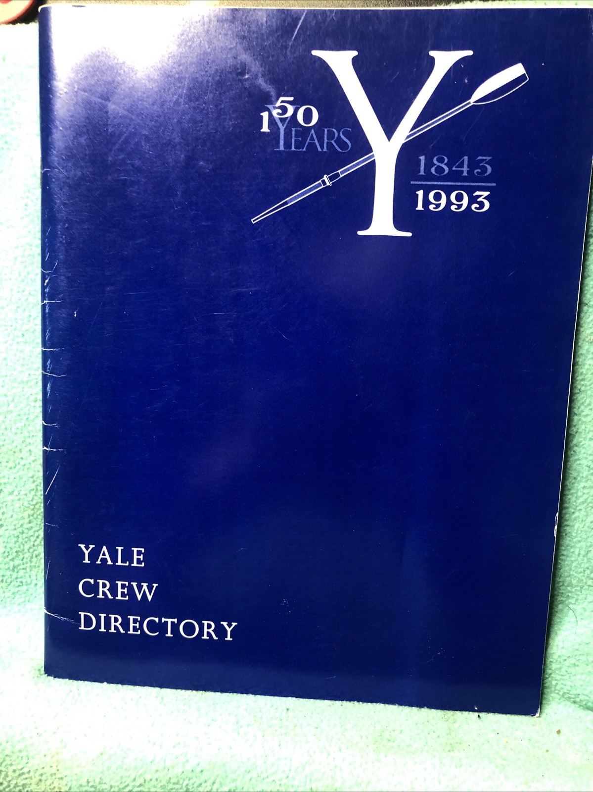 Yale Crew Directory 1993 150 Years