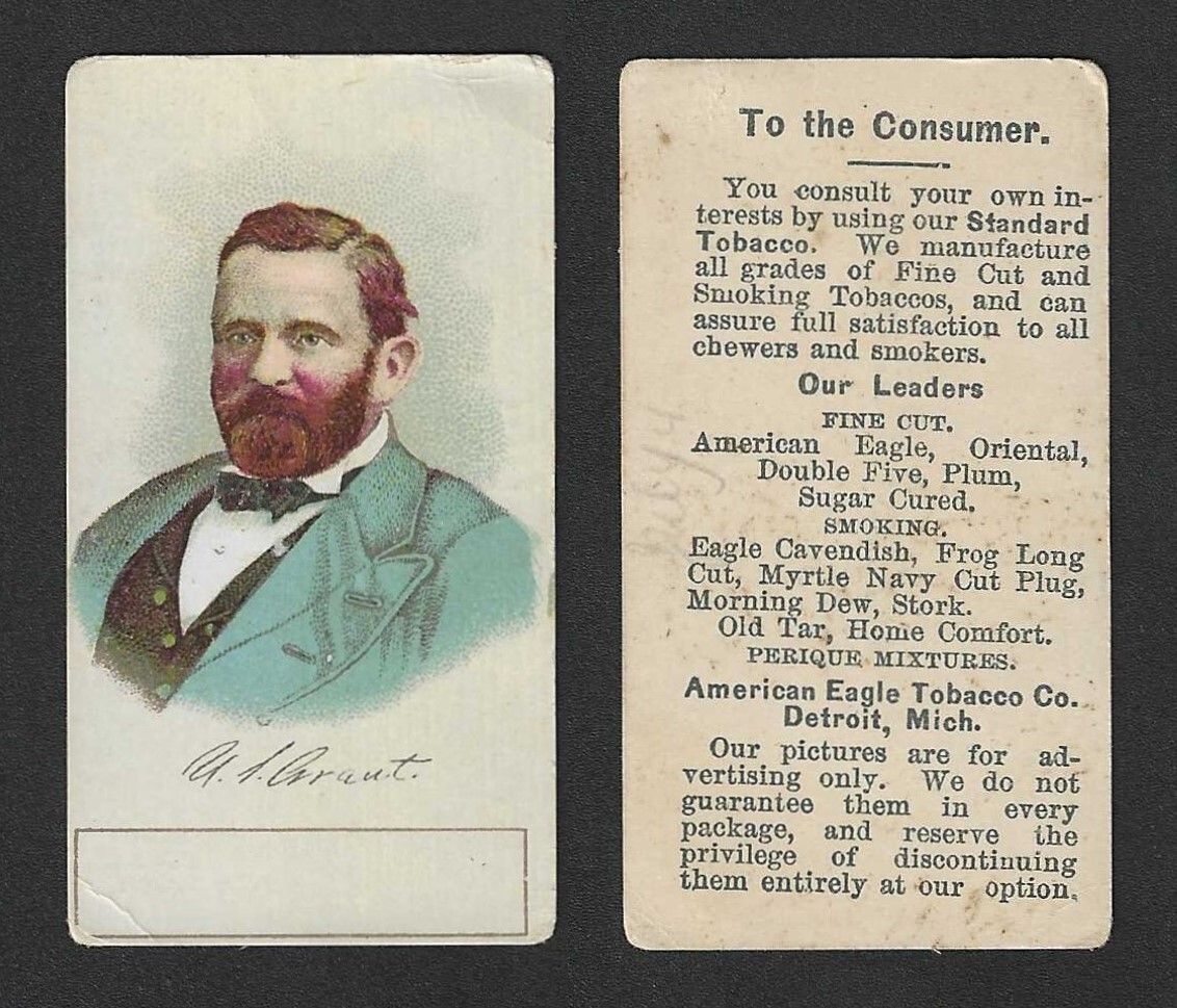 c1880\'s N309 American Eagle Tobacco Card - President of the U.S. - Ulysses Grant c1880\'s N309 American Eagle Tobacco Card - President of the U.S. - Ulysses Grant