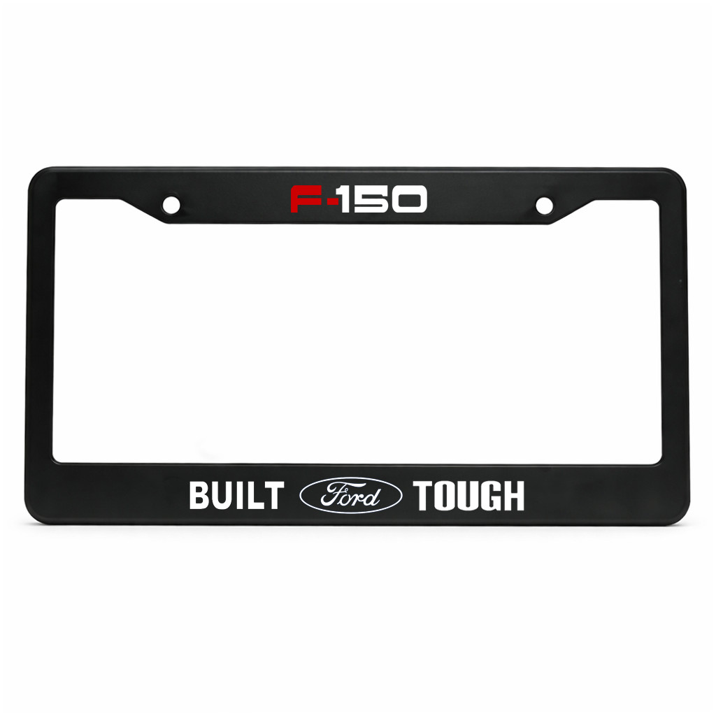 Ford Built Tough F150 12x6 in US Standard License Plate Frame Aluminum Metal Fan