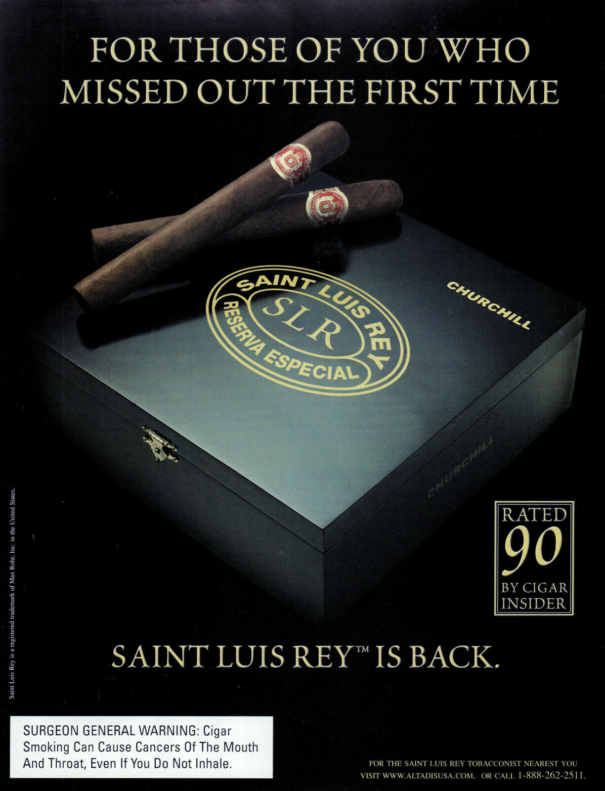 1997 Saint Luis Rey Cigars Reserva Especial Churchill retro photo print ad adL71
