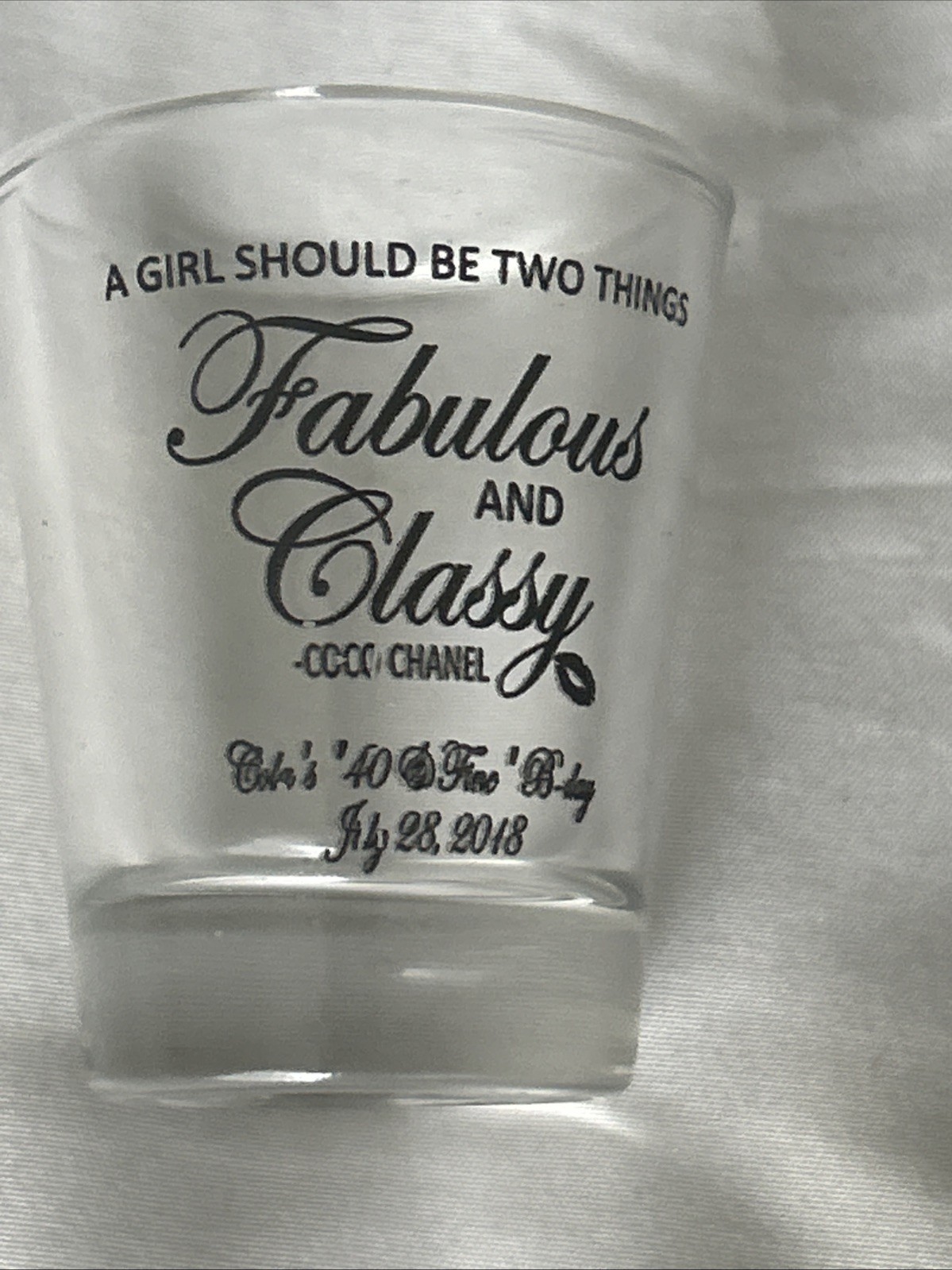 2018 Shot Glass CHANEL Quote  “A Girl Should Be Two Things ; Fabulous And Classy