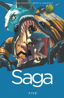 Saga, Volume 5 by Vaughan, Brian K. Saga, Volume 5 by Vaughan, Brian K.