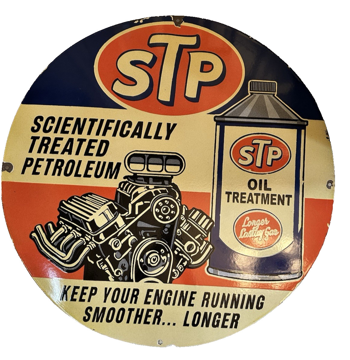 STP Oil Treatment Porcelain Enamel Keep Your Engine Running Smoother Longer Sign