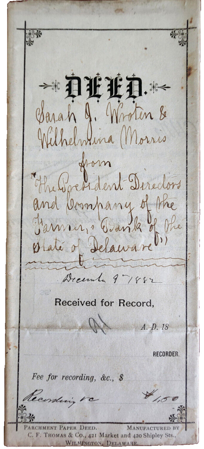 1882 Delaware Property Deed Farmers Bank to Wroten & Morris