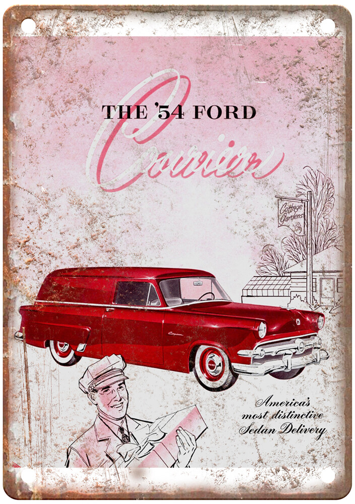 Vintage 1954 Ford Courier Sedan Delivery Ad Retro Look Metal Sign A6844