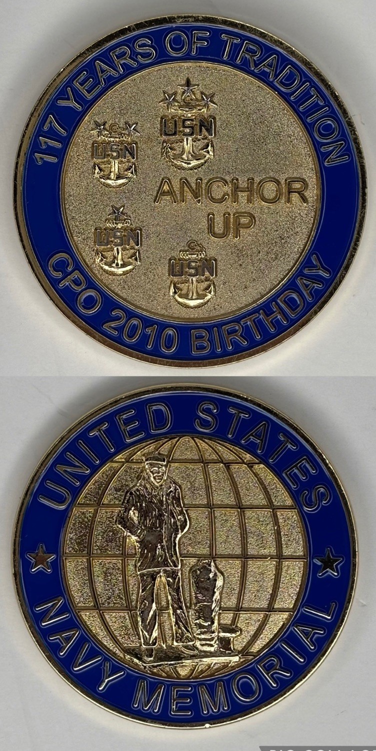 VTG US Navy CPO 117 Years 2010 Birthday Challenge Coin Anchor Up USN Memorial