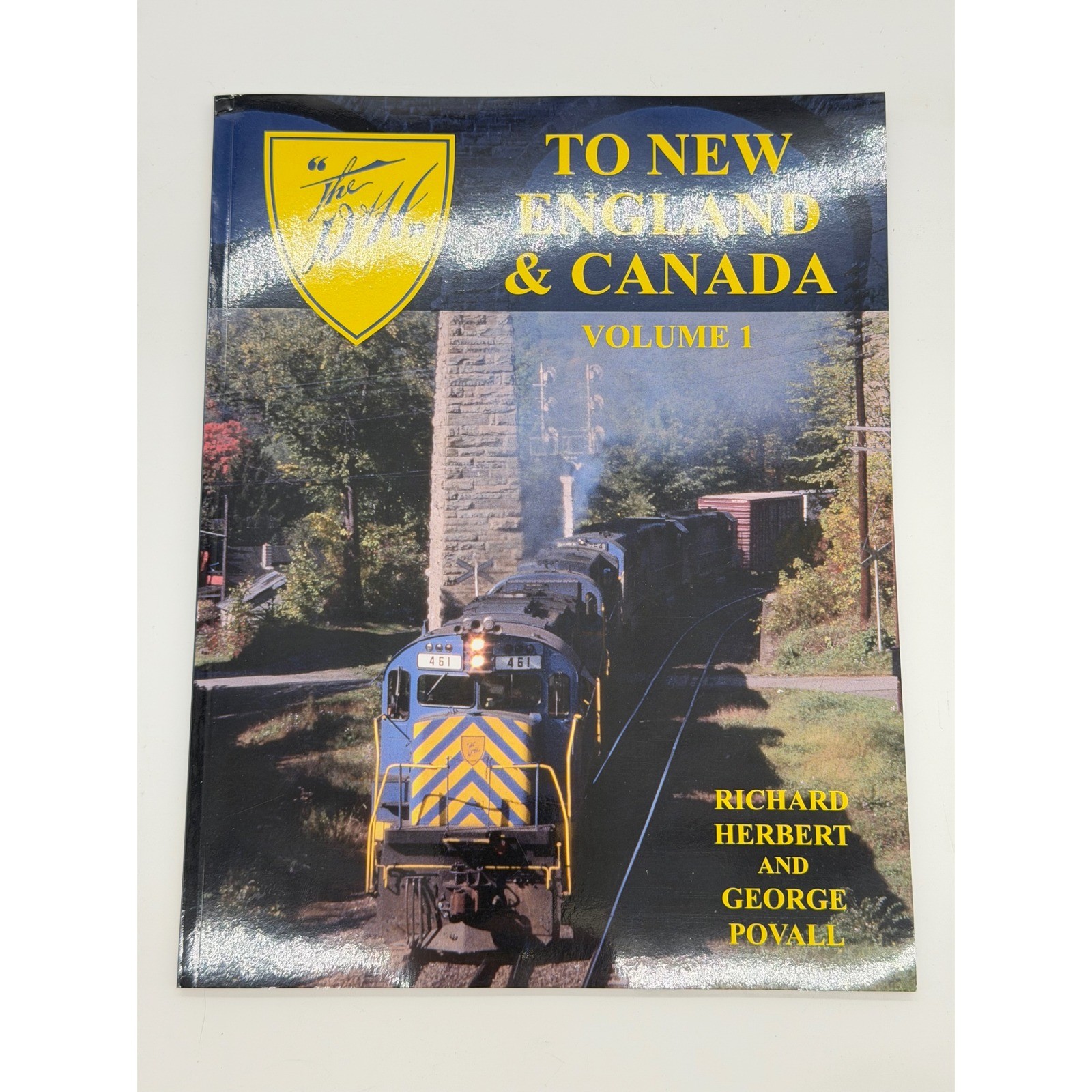 Garbely Publishing The D&H To New England & Canada Volume 1 Soft Cover Book