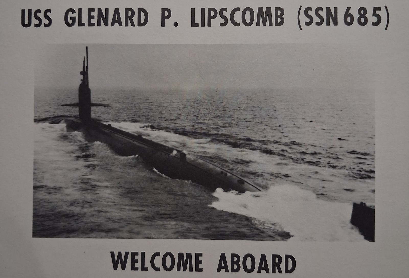 1970s-80s USS GLENARD P. LIPSCOMB SSN685 SUBMARINE NAVY Welcome Aboard brochure