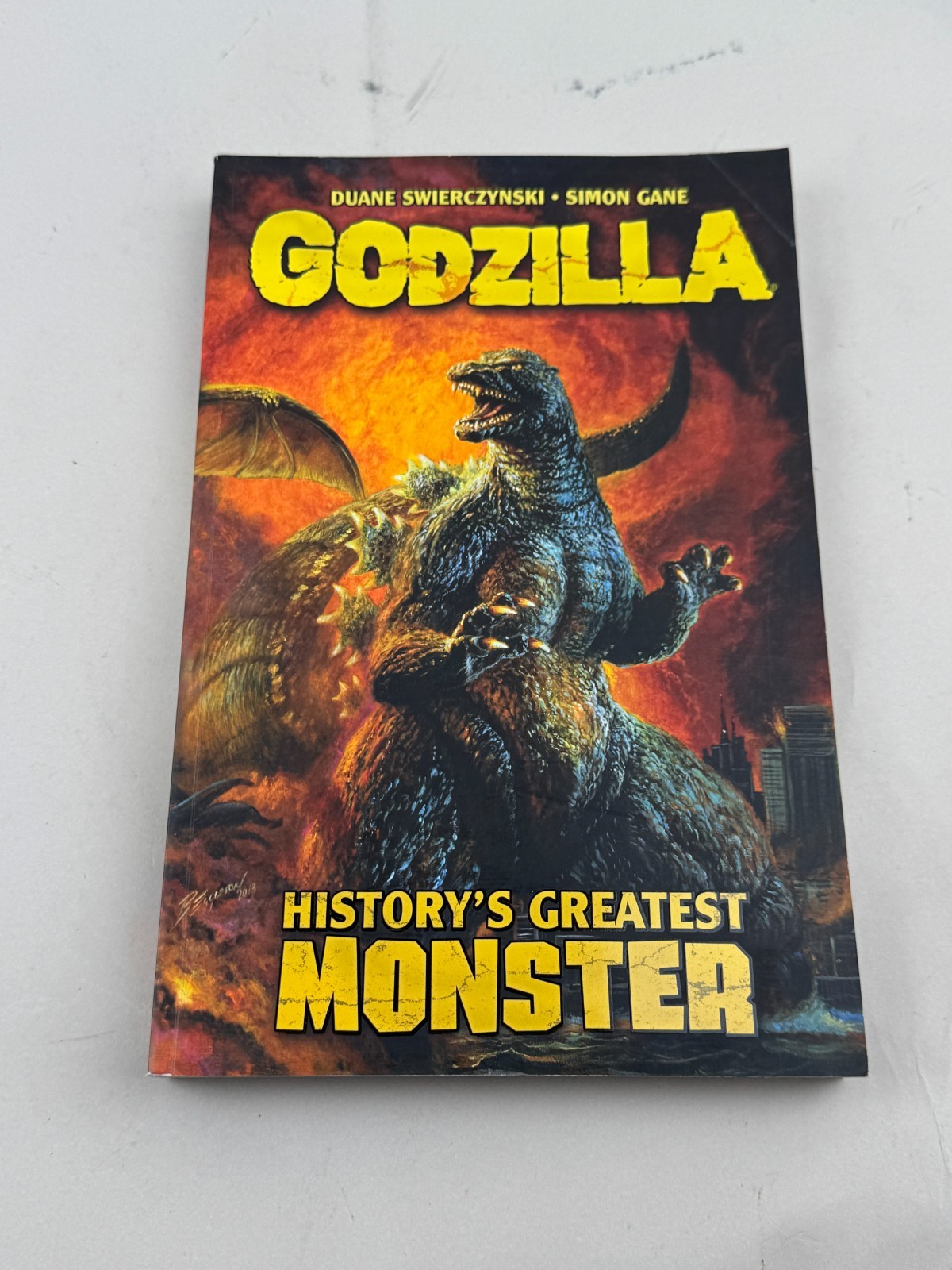 Godzilla History\'s Greatest Monster by Swierczynski/ Gane Godzilla History\'s Greatest Monster by Swierczynski/ Gane