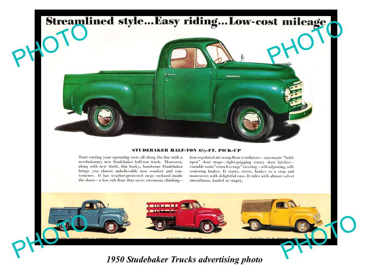OLD LARGE HISTORIC PHOTO OF 1950 STUDEBAKER TRUCK ADVERTISMENT HALF TON PICK UP