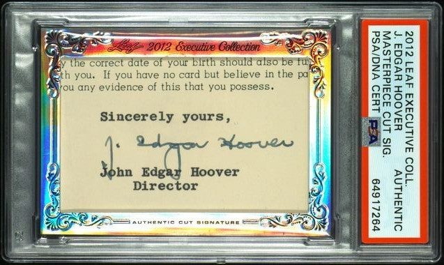 J. Edgar Hoover FBI Director Cut Signature 2012 Leaf Executive PSA/DNA POP 1