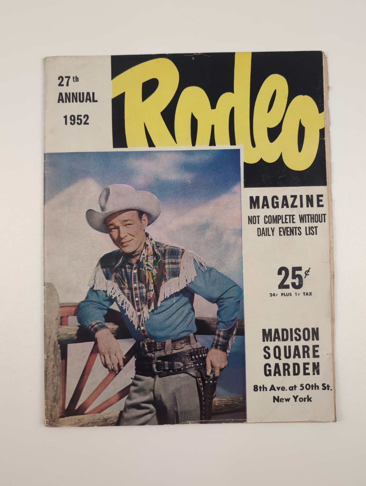 Vintage 27th Annual 1952 Madison Square Garden Rodeo Program w Insert Roy Rogers
