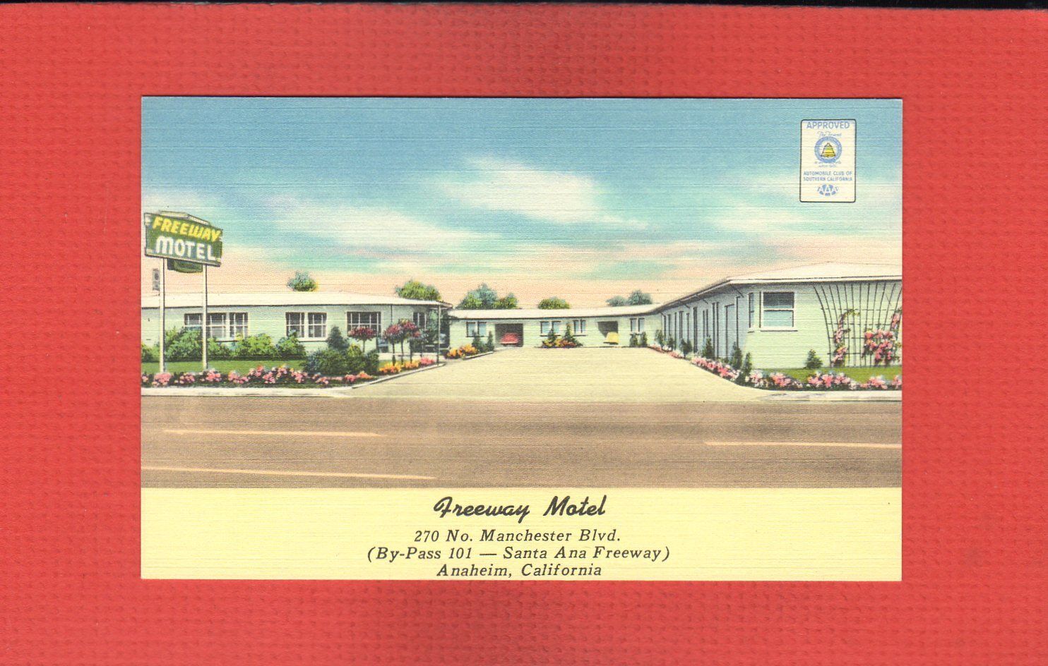 Anaheim,CA California Freeway Motel, By-Pass 101 a very lovely new motel