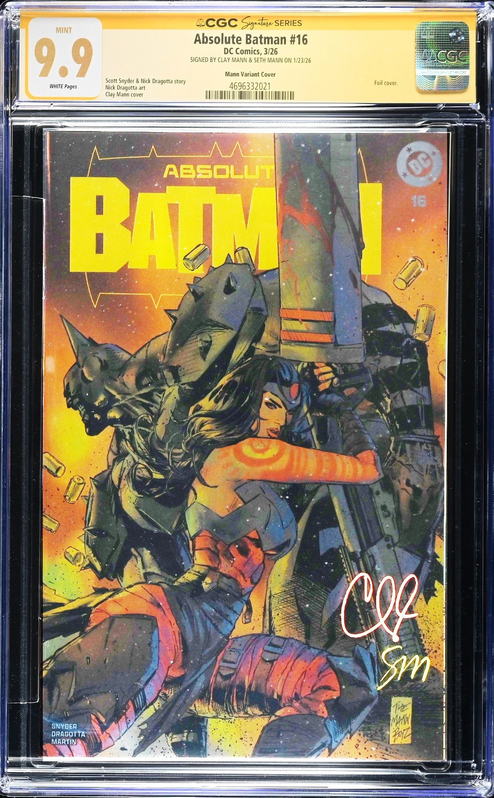 Absolute Batman #16 (2026) CGC SS 9.9 MINT Foil Signed Clay Seth Mann TOP GRADE