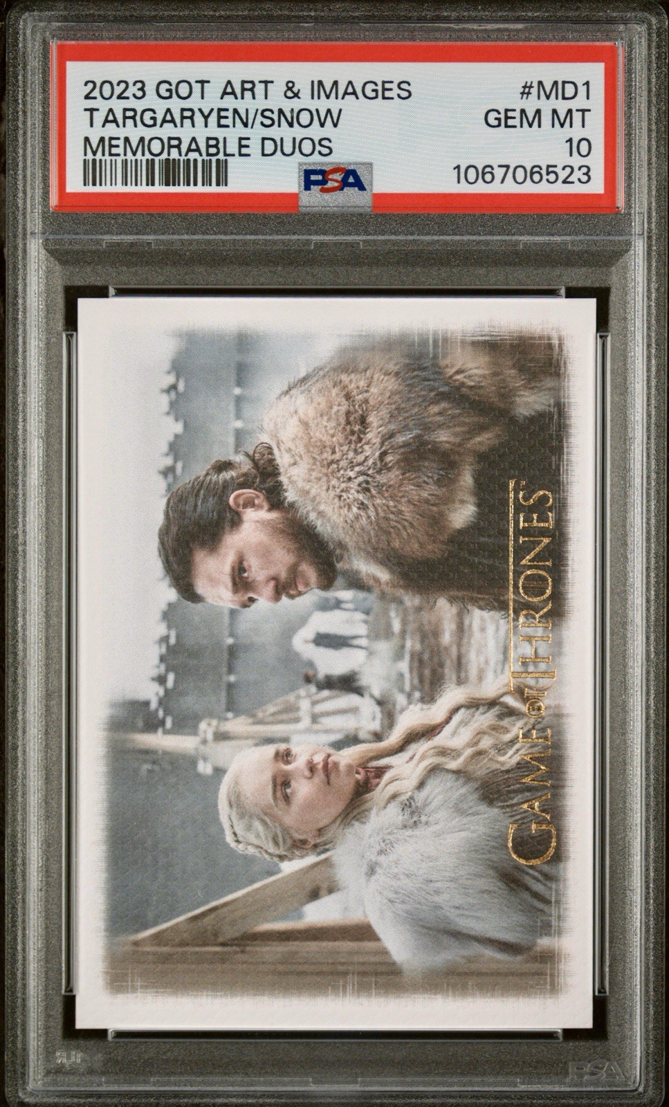 PSA 10 =POP 8‼️ Game of Thrones #MD1 Daenerys Targaryen & Jon Snow SERIAL #67/75