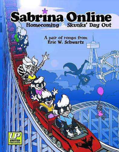 Eric W. Schwartz Sabrina Online \'Homecoming & Skunks Day Out\' (Paperback)