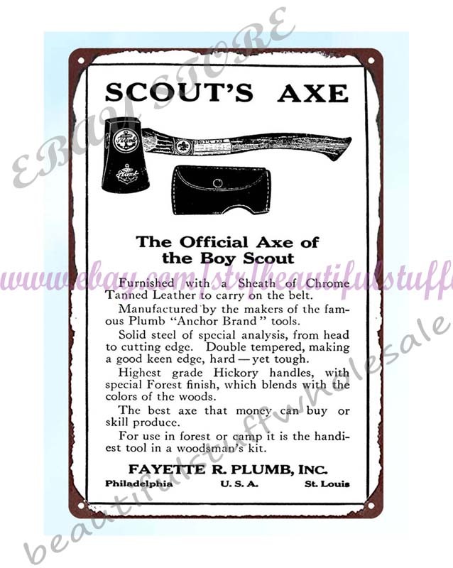 1911 Boy SCOUT'S AXE metal tin sign hardware tradesman handyman equipments