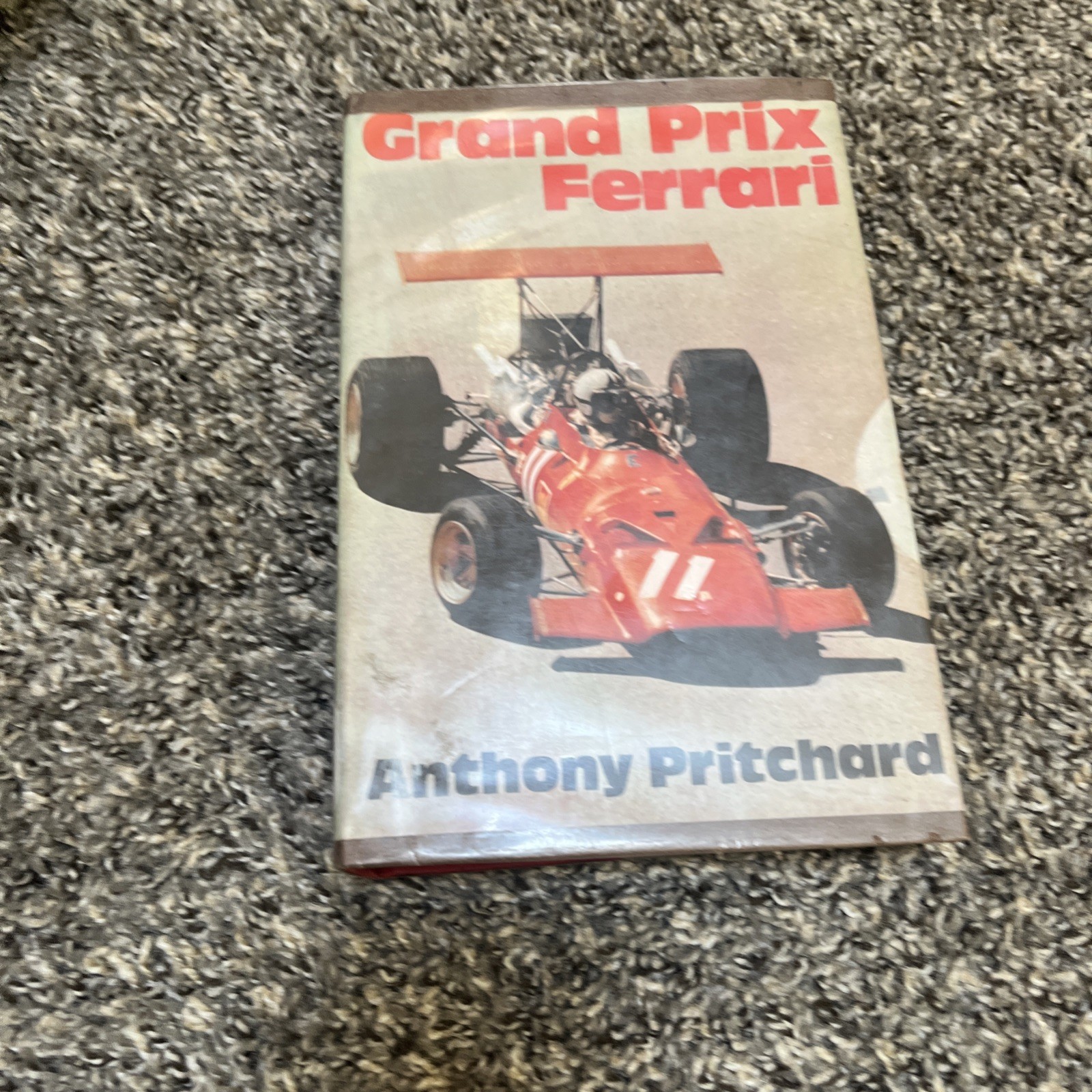 Grand Prix Ferrari Anthony Pritchard ISBN 0709141777 Car Book Autocourse F1