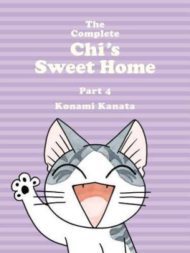 The Complete Chi\'s Sweet Home, 4 - Paperback By Kanata, Konami - GOOD