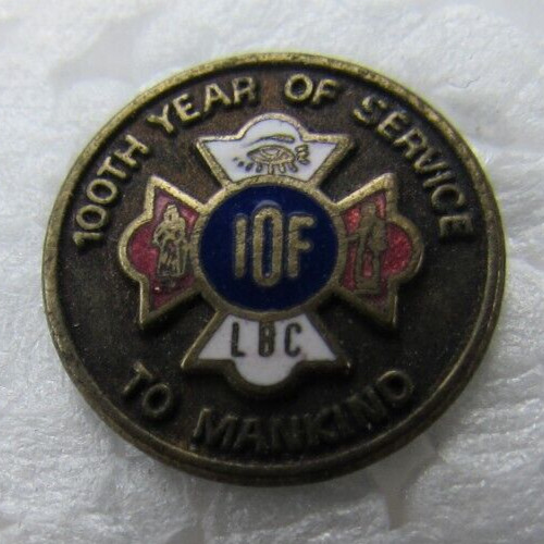 Vintage IOF Independent Order Foresters 100th Year Service Mankind Pin Pinback