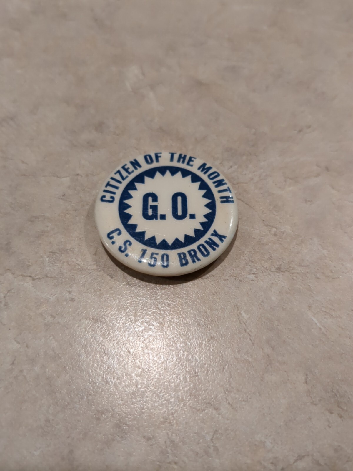 Vintage Pinback Button Citizen Of Month G.O C.S. 150 Bronx Blue White