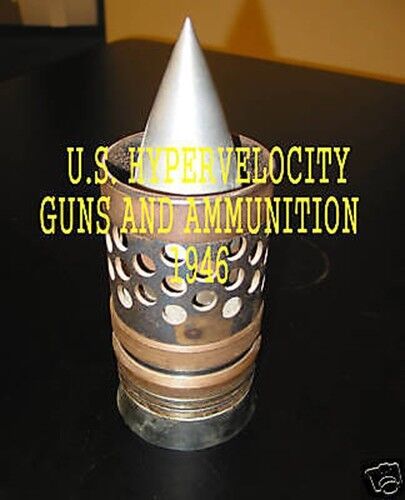 U.S. GUN CD HYPERVELOCITY EXPERIMENTAL ARTILLERY AND AMMUNITION RARE  REFERENCE