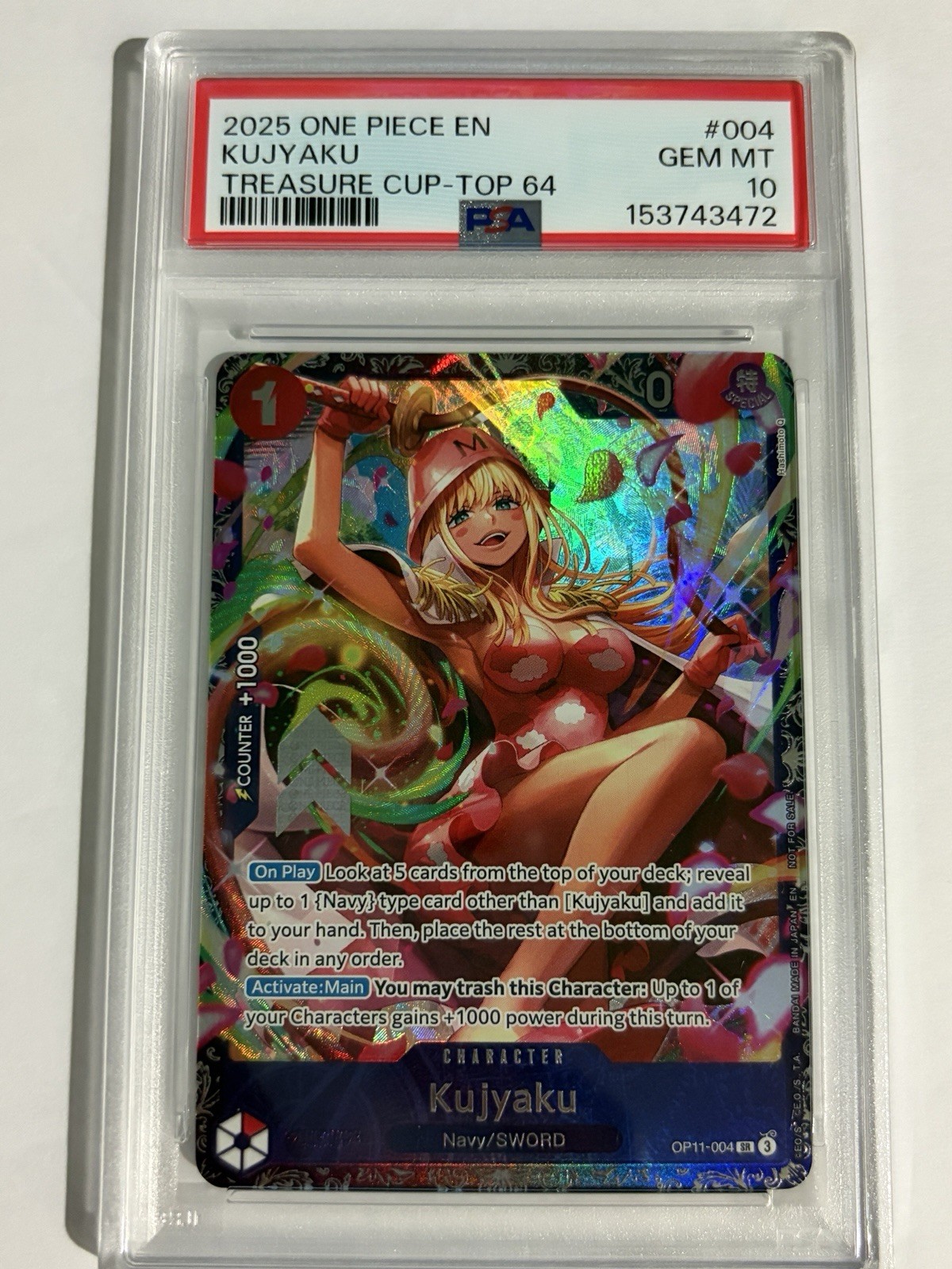 2025 One Piece EN Treasure Cup Top 64 #004 Kujyaku PSA 10