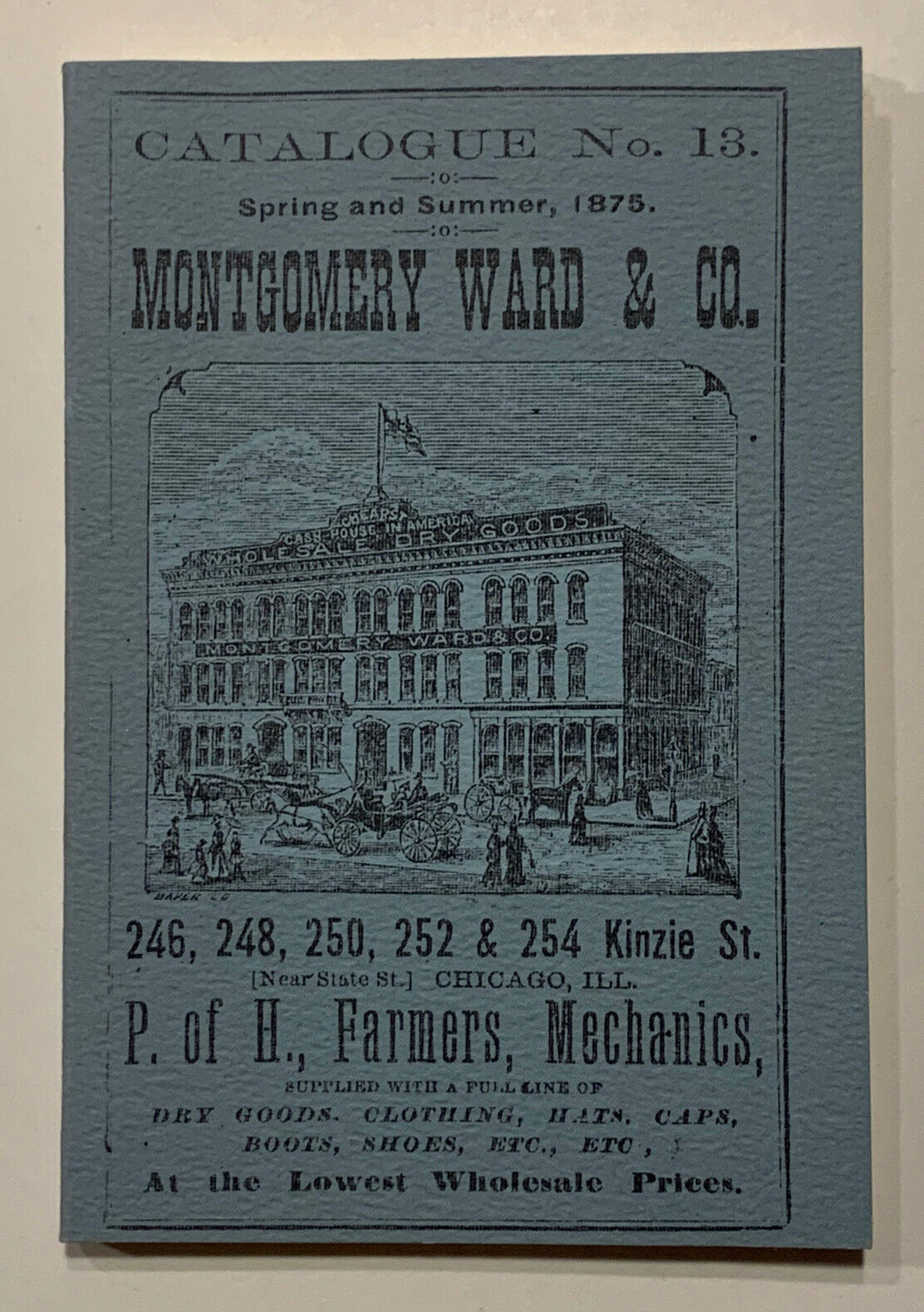 1875 MONTGOMERY WARD & CO Catalog - Dry Goods, Clothing & Supplies - Chicago