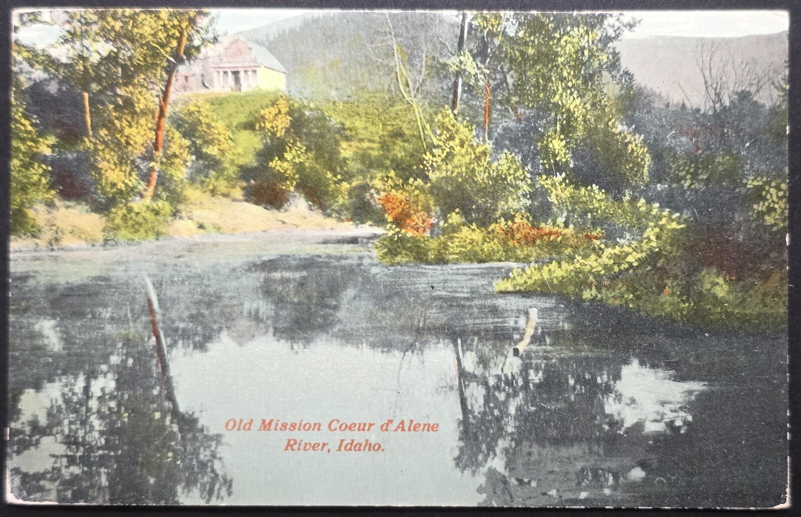 1910 Old Mission Coeur d’Alene River Idaho Sprouse & Son Divided Back PC