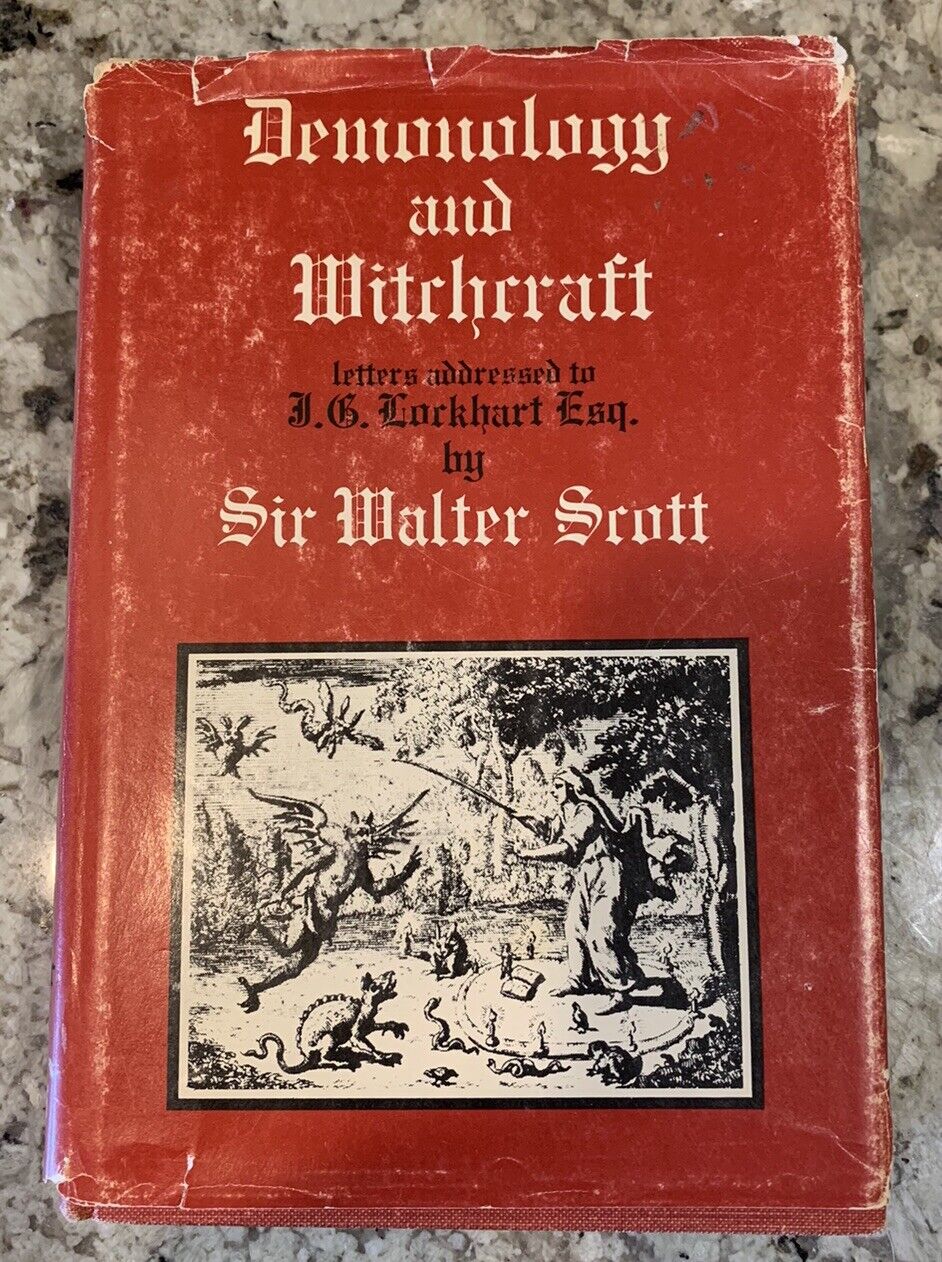 Demonology and Witchcraft, Sir Walter Scott, Second Edition 1830 Reprint 1970
