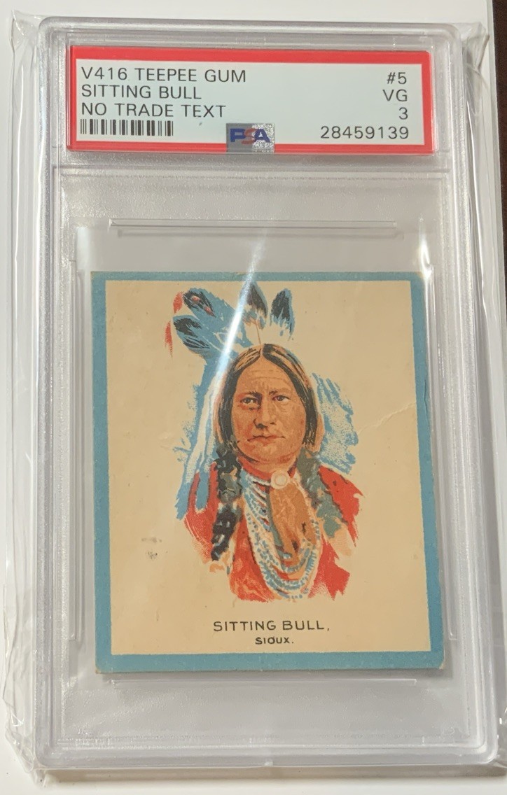 1933 V416 - TEEPEE GUM - #5 - SITTING BULL  -  PSA 3 VG - NICE