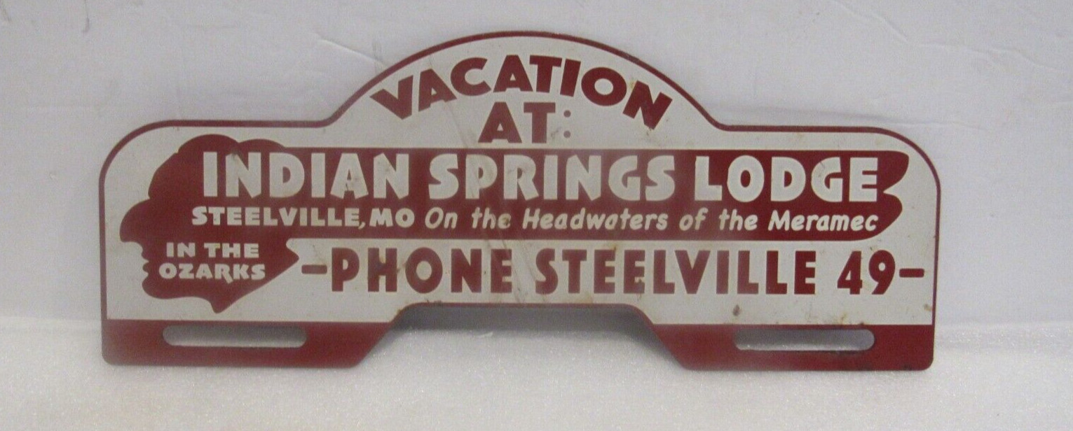 Vintage 1920s Indian Springs Lodge Steelville Mo License Plate Topper 2 Digit Ph