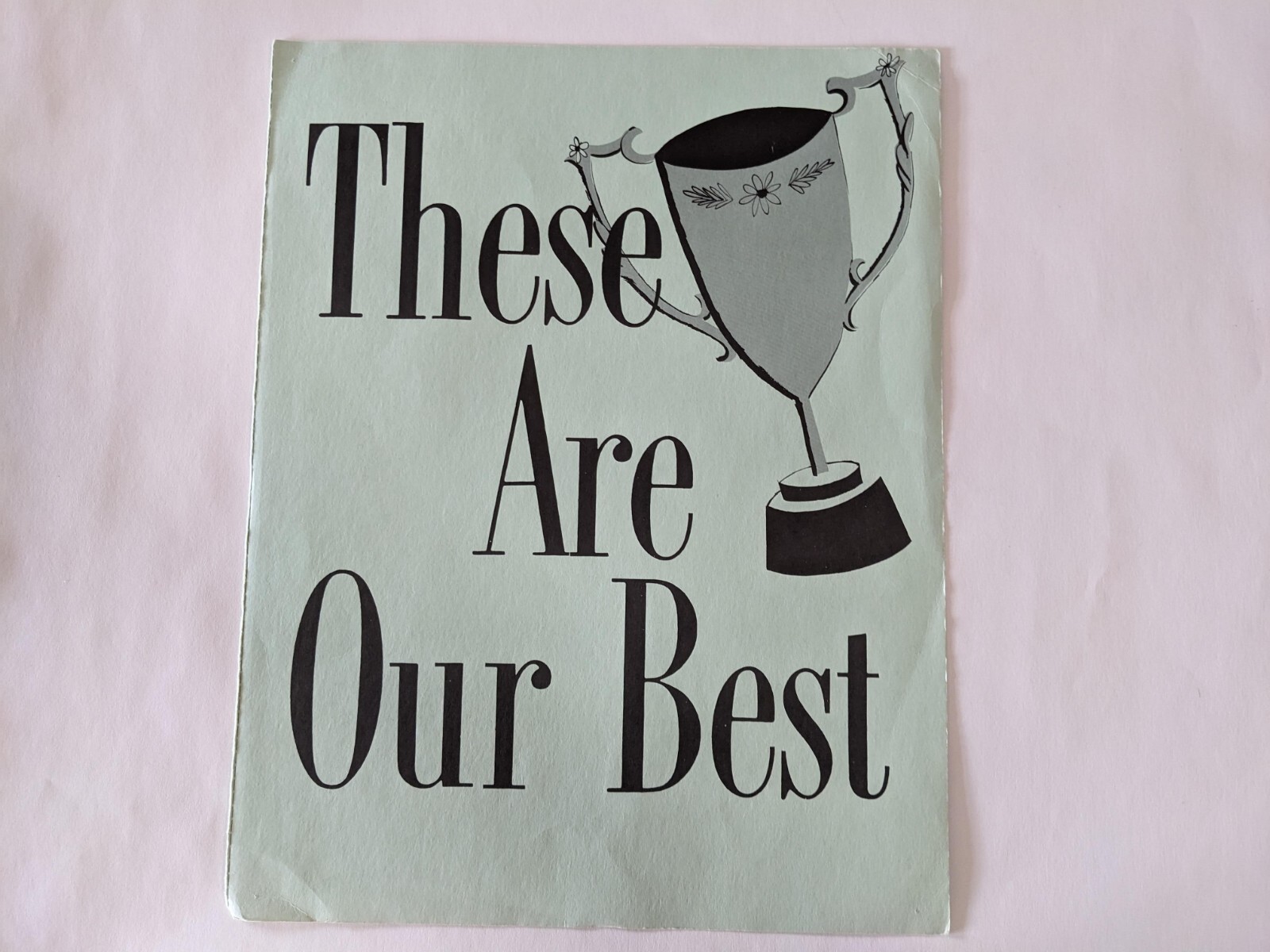 1965 Print These Are Our Best Bulletin Board Poster