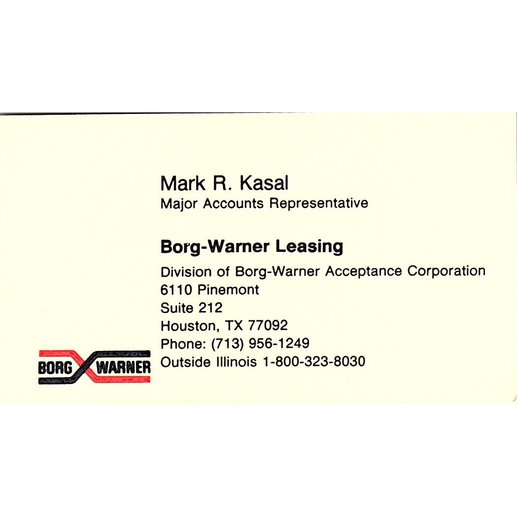 Mark R Kasal Borg-Warner Houston TX Vintage Business Card SC9-B12