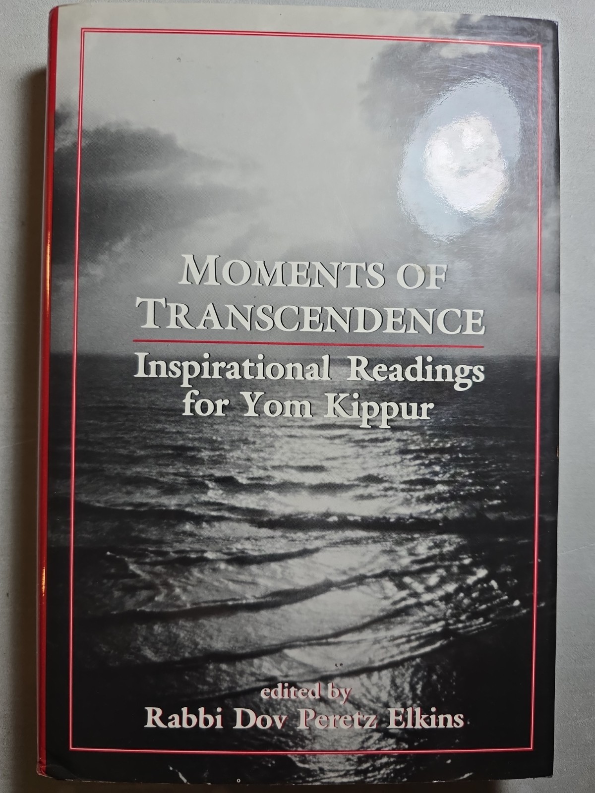 New Aronson, Moments Of Transcendence By R Dov Peretz Elkins. H/C Jewish Book