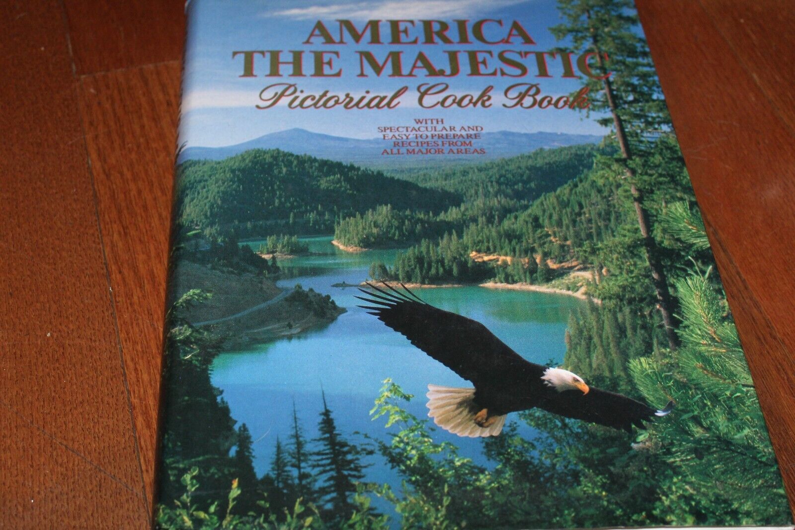 America The Majestic Pictorial Cookbook Over 400 Recipes Coffee Table Travel