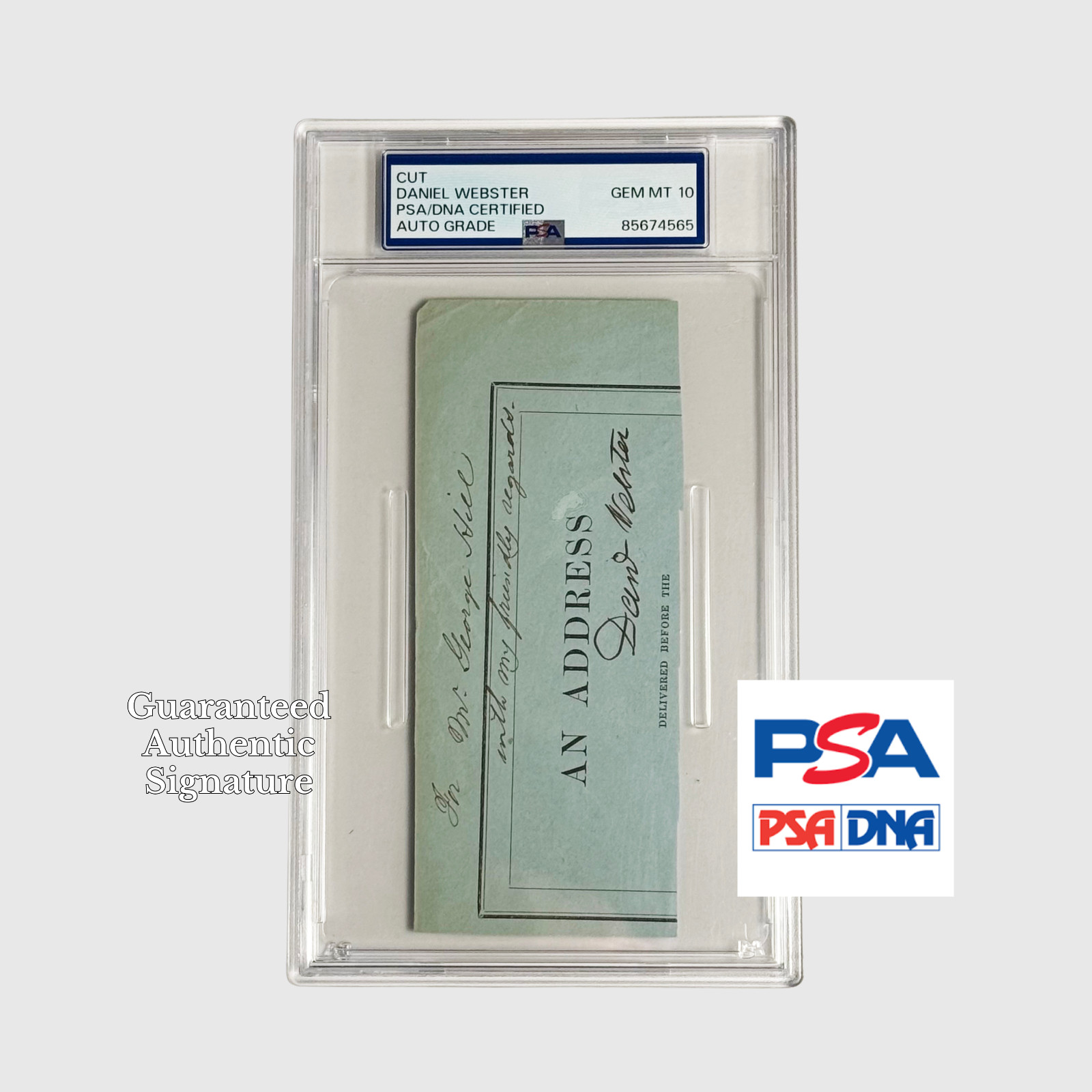 DANIEL WEBSTER Signed Autograph – PSA/DNA GEM MT 10 – Slabbed Signature