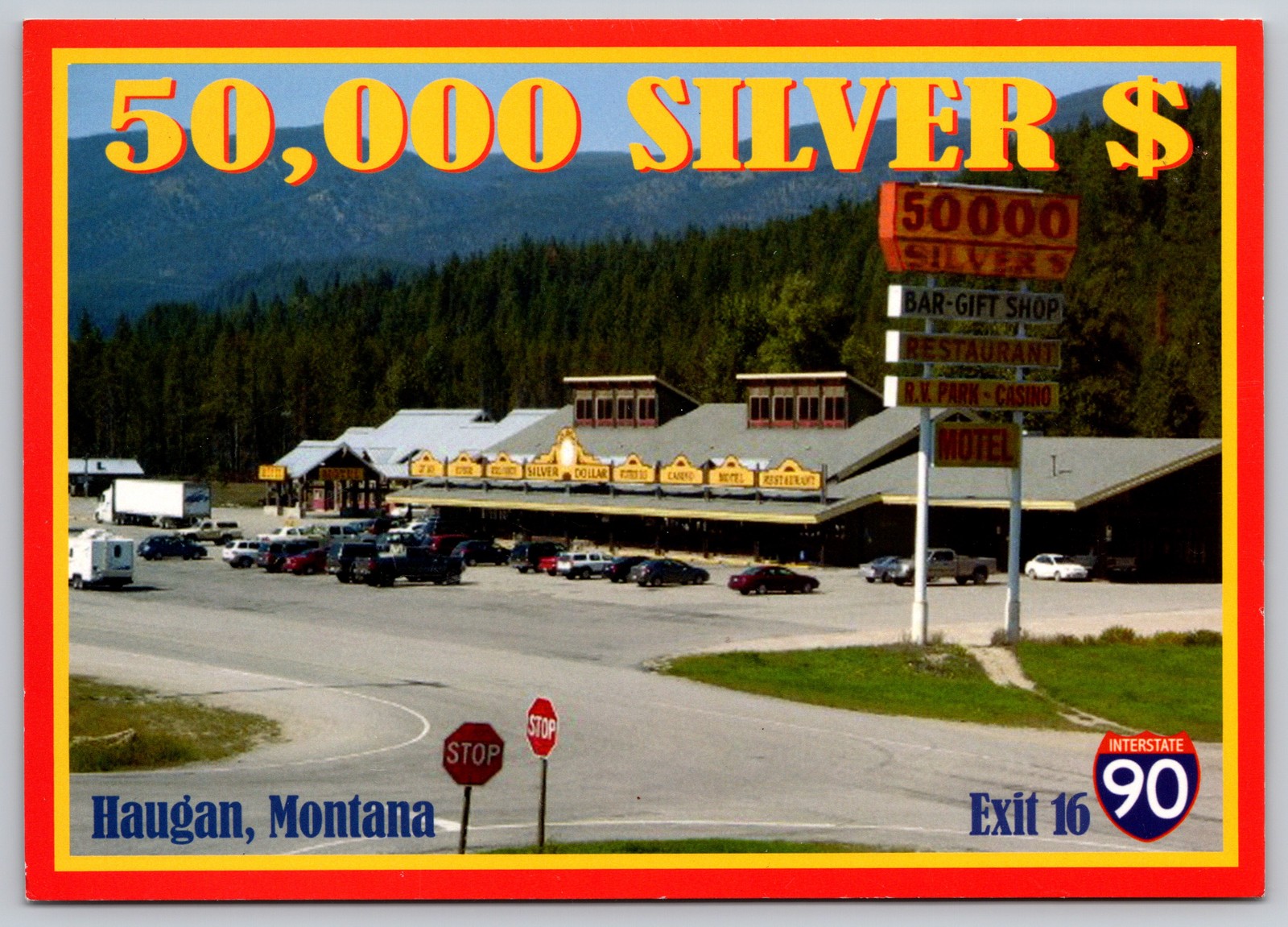 Lincolns 50000 Silver Dollar Bar Haugan Montana Interstate 90 Postcard