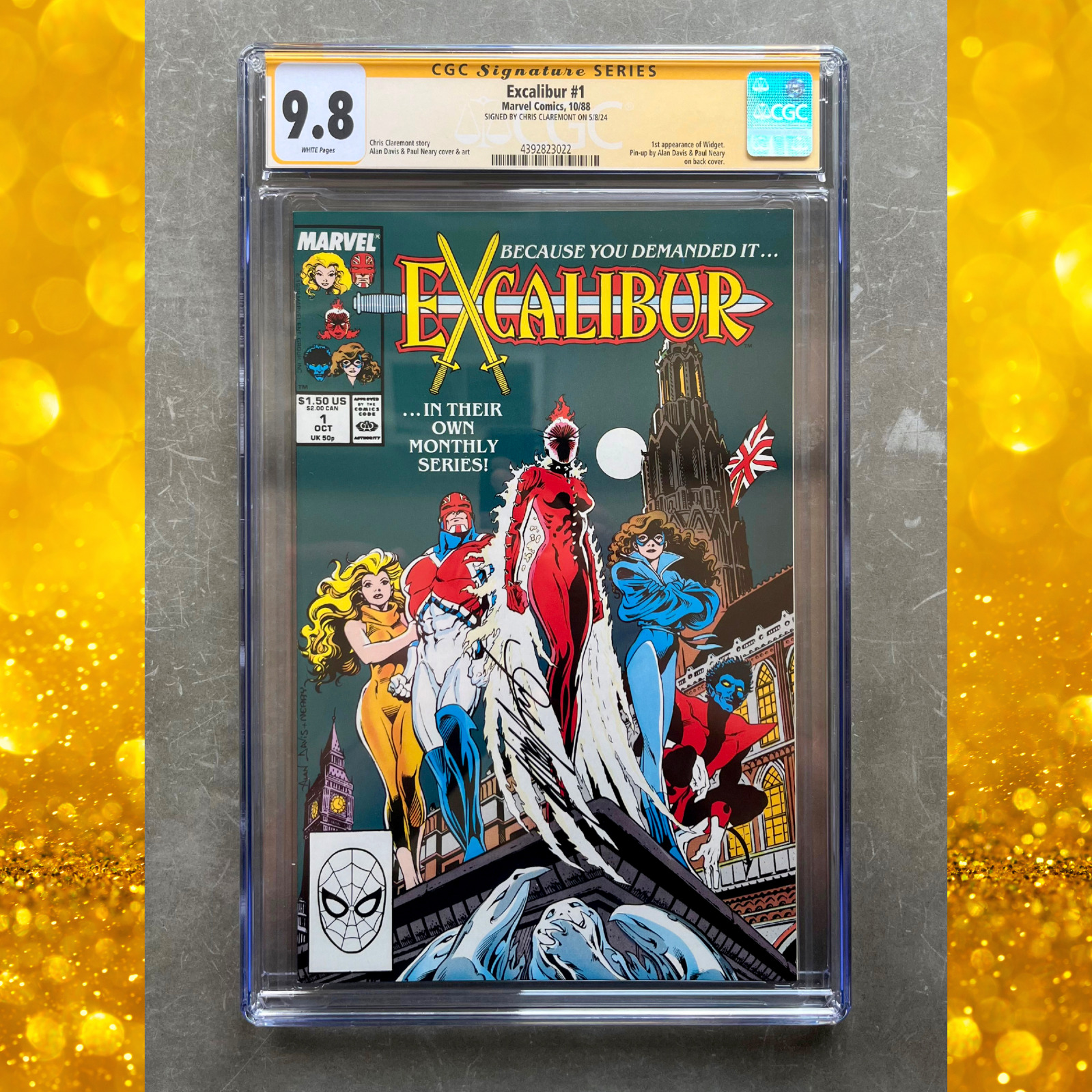 🔥 Excalibur #1 CGC 9.8 Signed by Chris Claremont 1st Appearance of Widget 🔥