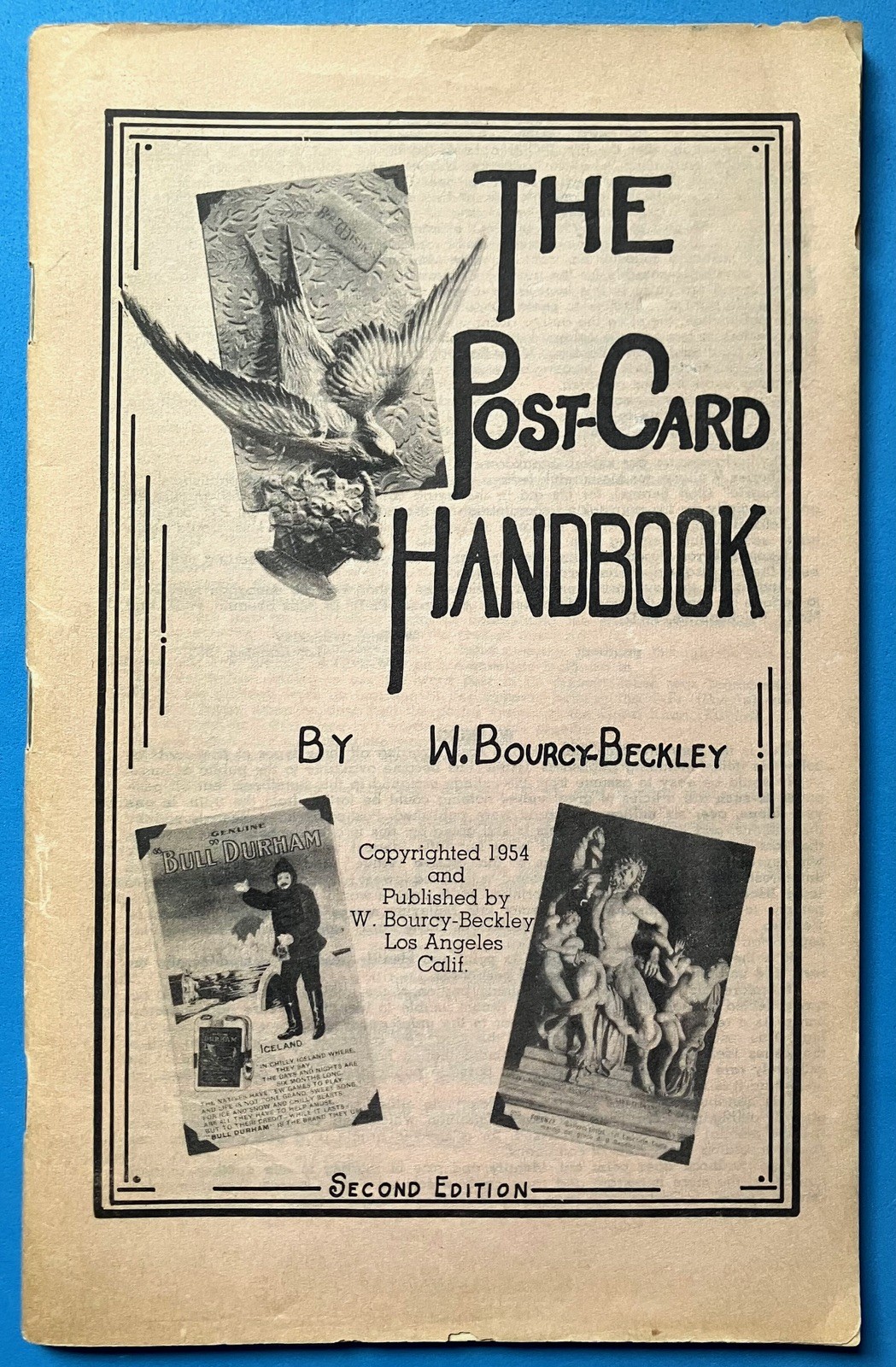The POSTCARD HANDBOOK.  W. BOURCY-BECKLEY.  2nd Edition.  Illustrated.  1954