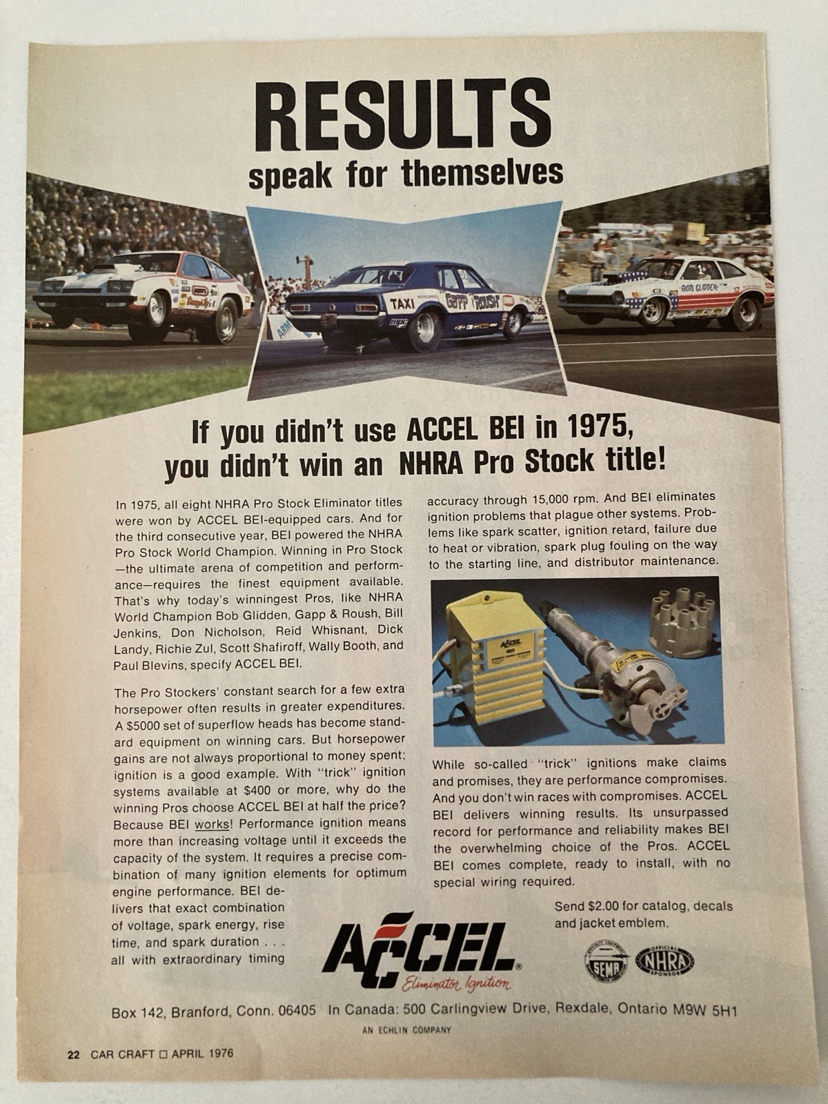 1976 Accel BEI Print Ad Results Speak For Themselves NHRA Pro Stock Title 1976 Accel BEI Print Ad Results Speak For Themselves NHRA Pro Stock Title