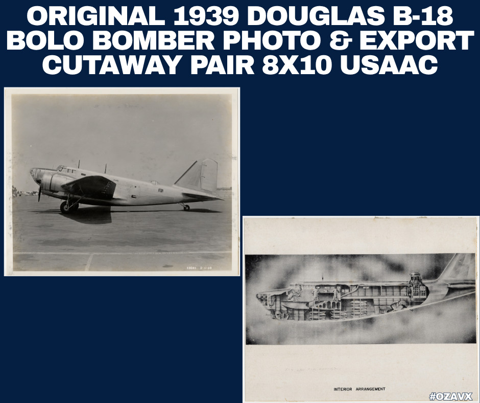 Original 1939 Douglas B-18 Bolo Bomber Photo & Export Cutaway Pair 8x10 USAAC Original 1939 Douglas B-18 Bolo Bomber Photo & Export Cutaway Pair 8x10 USAAC